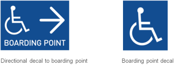 Images of the directional boarding point decal featuring the white on blue International Symbol of Access with an arrow and the words “Boarding Point” underneath; and a plain International Symbol of Access that indicates the accessible boarding point