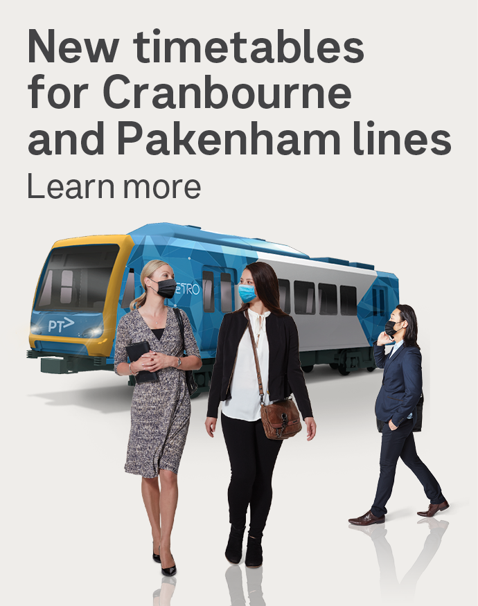 New timetables for the Cranborne and Pakenham lines 